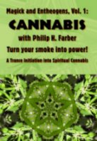 Magick and Entheogens, Vol. 1: Cannabis
