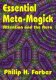 Essential Meta-Magick: Attention and the Aura