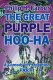 The Great Purple Hoo-Ha