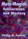 Meta-Magick: Exhilaration and Mastery DVD